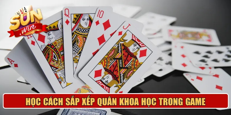 Học cách sắp xếp quân khoa học trong game